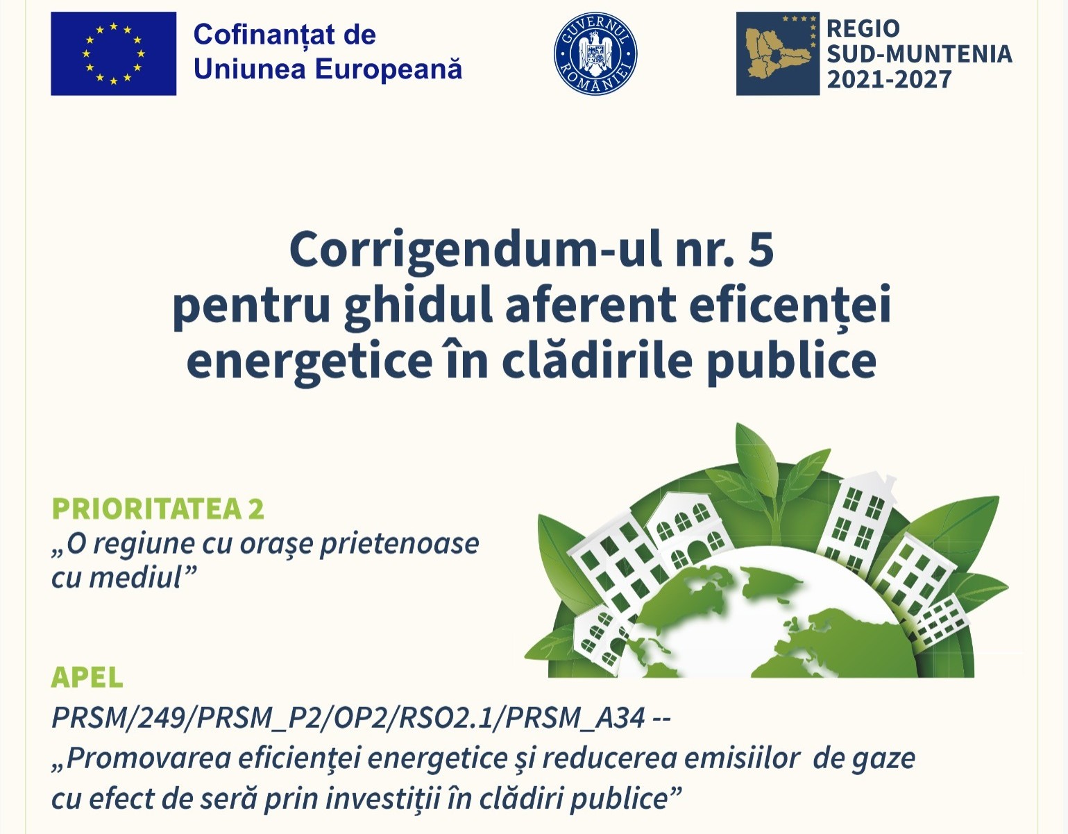 A fost prelungit termenul de depunere a proiectelor pentru apelul destinat eficienței energetice în clădiri publice